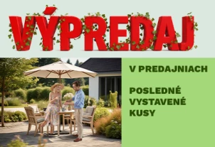 Zahrada výprodej v prodejnách poslední vystavené kusy 08-2026