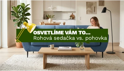 Rohová sedačka alebo klasická pohovka?